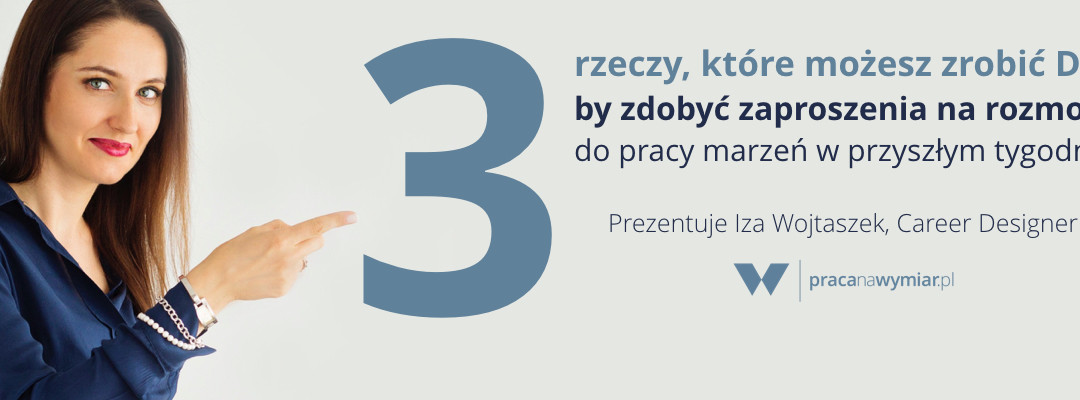 3 rzeczy, by zdobyć zaproszenia na rozmowy – specjalny webinar