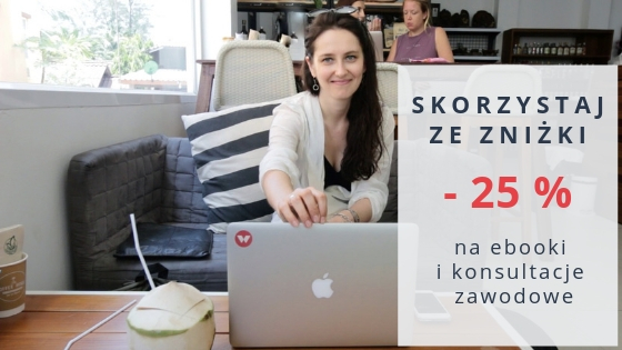 Skorzystaj z promocji – 25 % – ważne do piątku